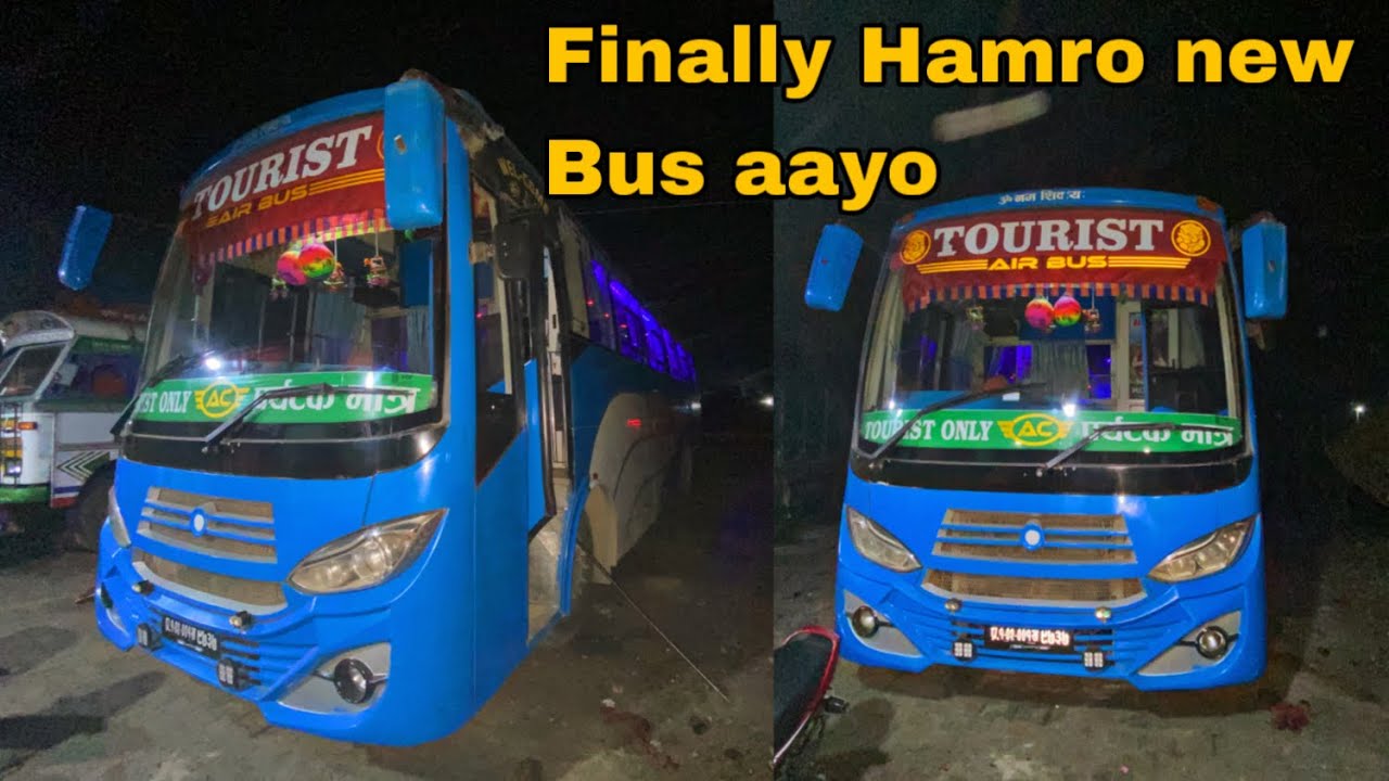Finally Hamro new Bus aayo ❤️ 