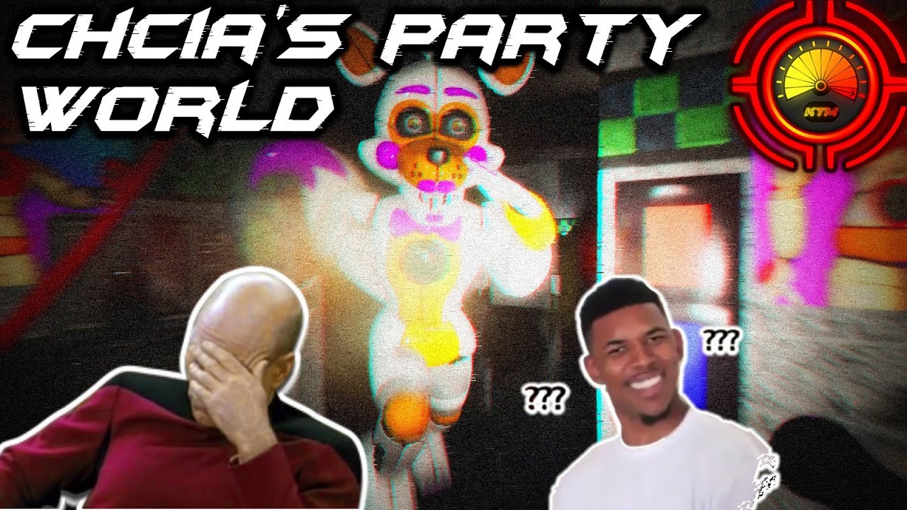 Five Nights at Chica's Party World (It's Weird 😃)