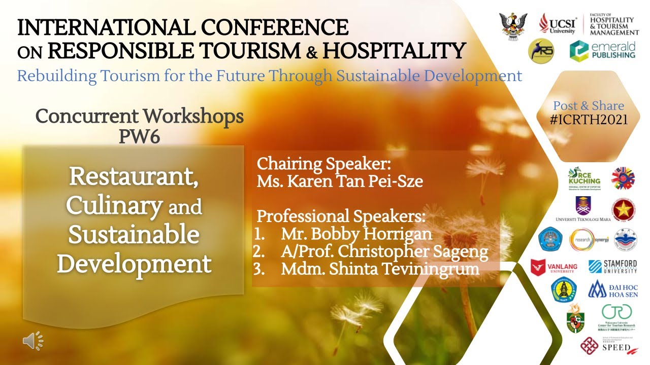 ICRTH2021 Professional Workshop 6 - Restaurant, Culinary and Sustainable Development