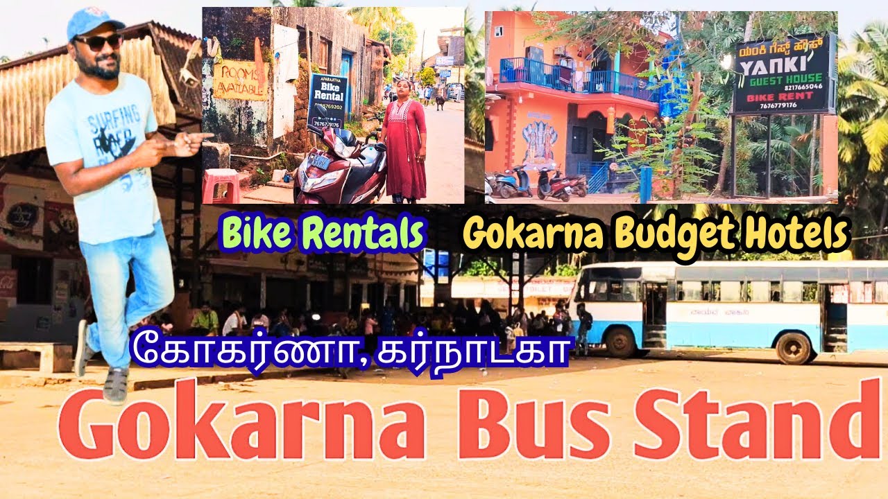 Gokarna Town Walk | Bus Stand Facilities & Rental Bikes | Budget Hotels Near Temple & Bus Stand