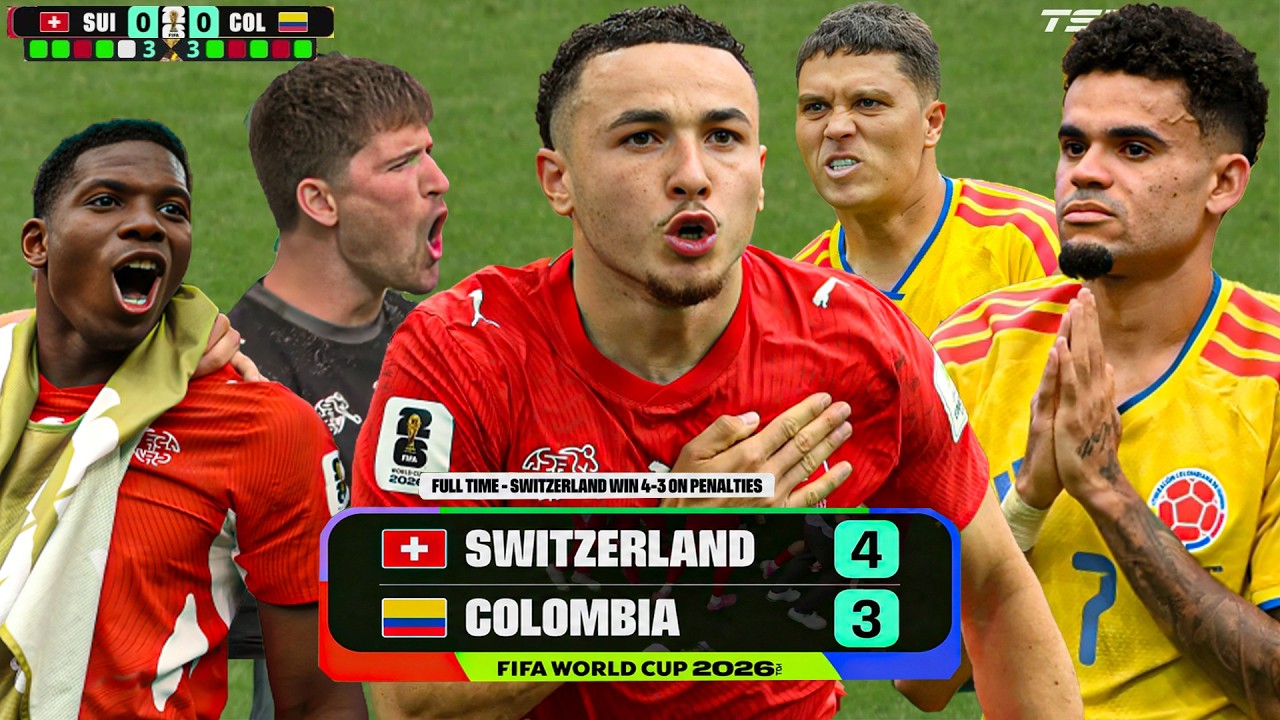 Switzerland vs Colombia Penalty Shootout Highlights 4-3 Schweiz vs Kolumbien Highlights FIFA WC 2026