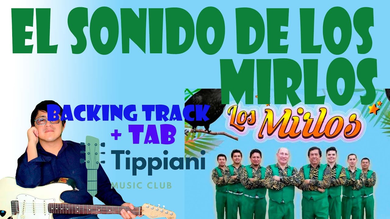 # 059 Cómo tocar  El sonido de los Mirlos  LOS MIRLOS
