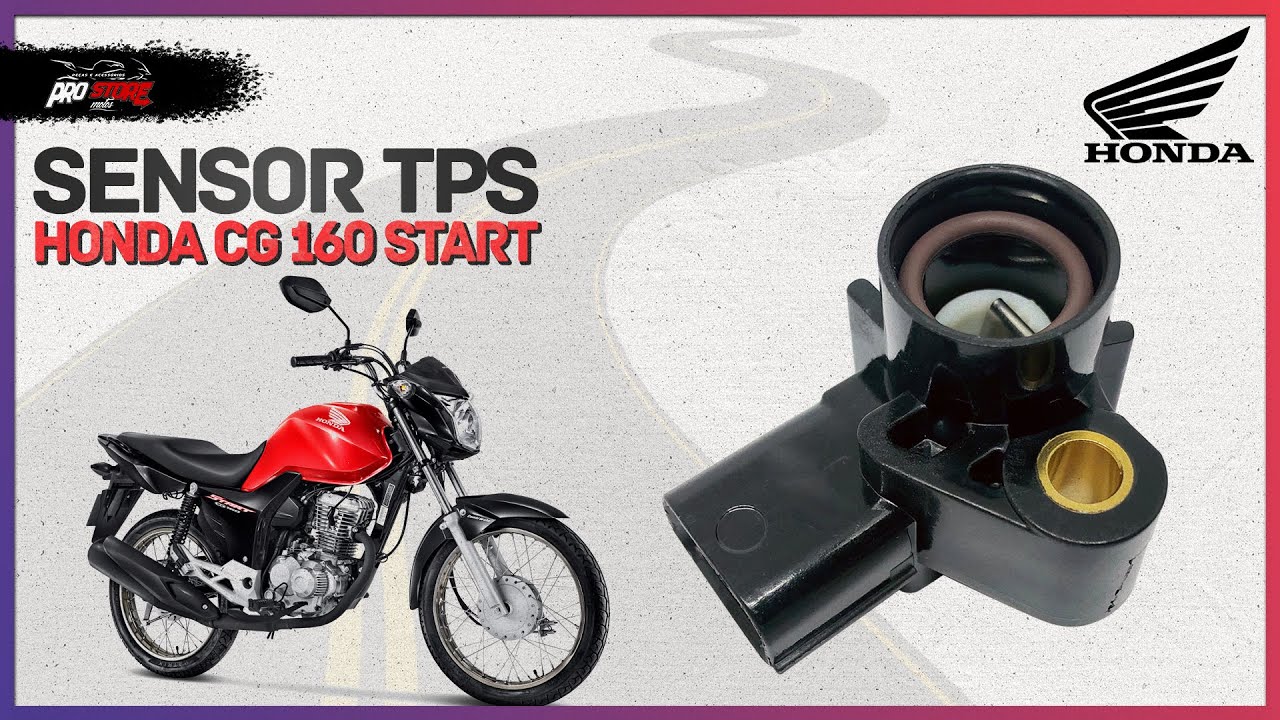 SENSOR MAP TPS INJE&Ccedil;&Atilde;O ELETR&Ocirc;NICA - HONDA CG 160 START 2016 A 2020 | Pro Store Motos