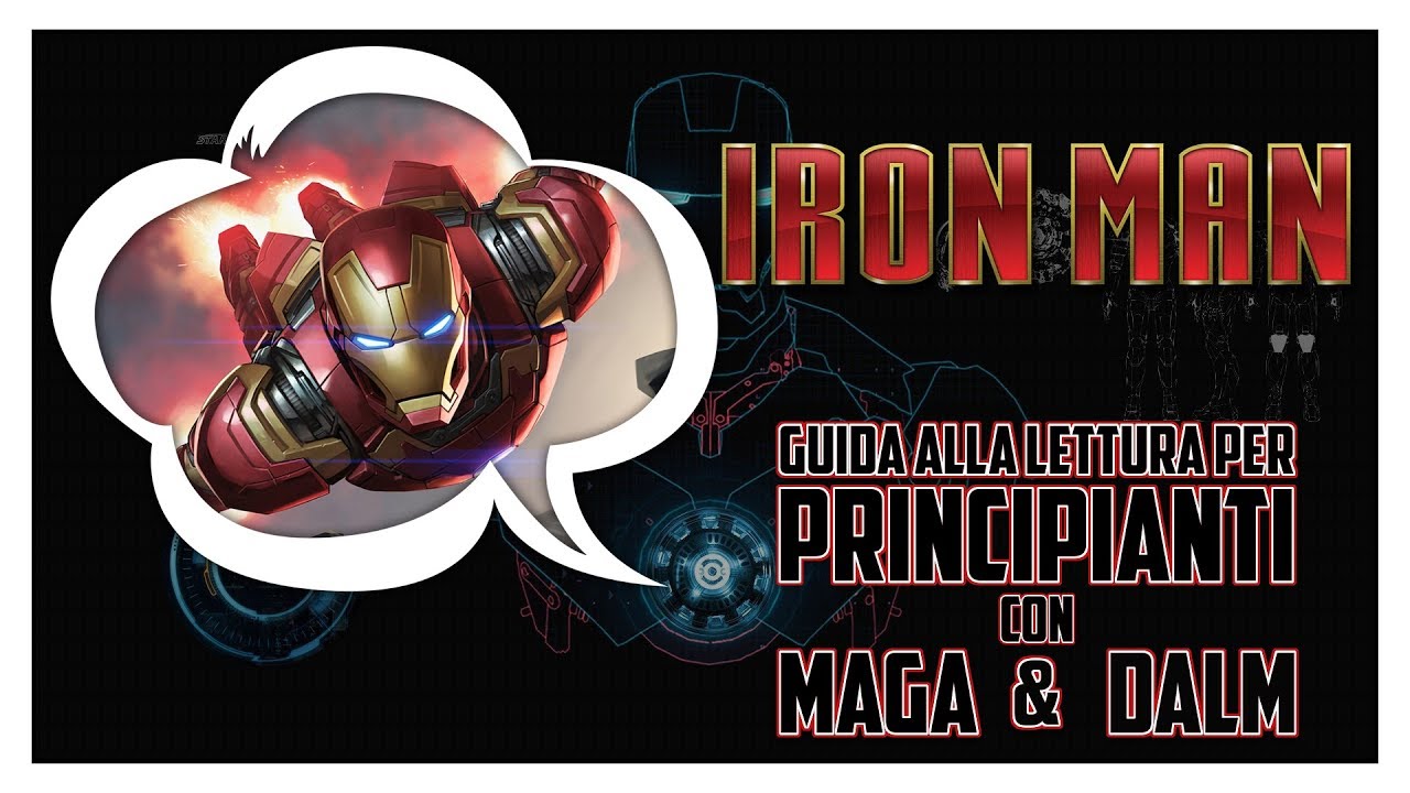 IRON MAN - Guida alla Lettura per Principianti