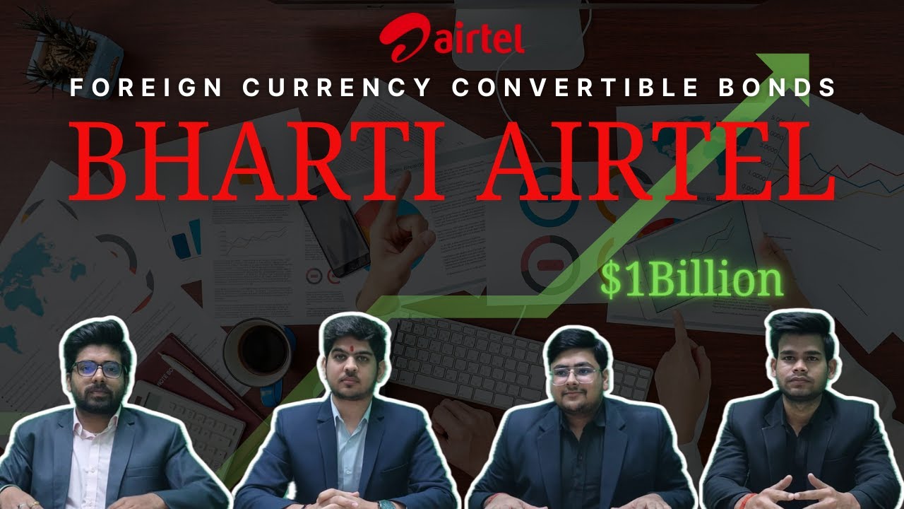 FIS Group 08 Bharti Airtel $1 Billion FCCB