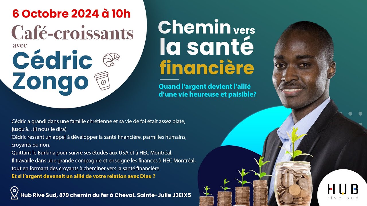 Chemin vers la santé financière - Cédric Zongo - 6 octobre 2024