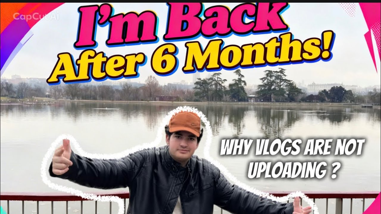 I’m back after 6 months 🤧💕l Why I was not uploading vlogs? #Nasirch_vlogs