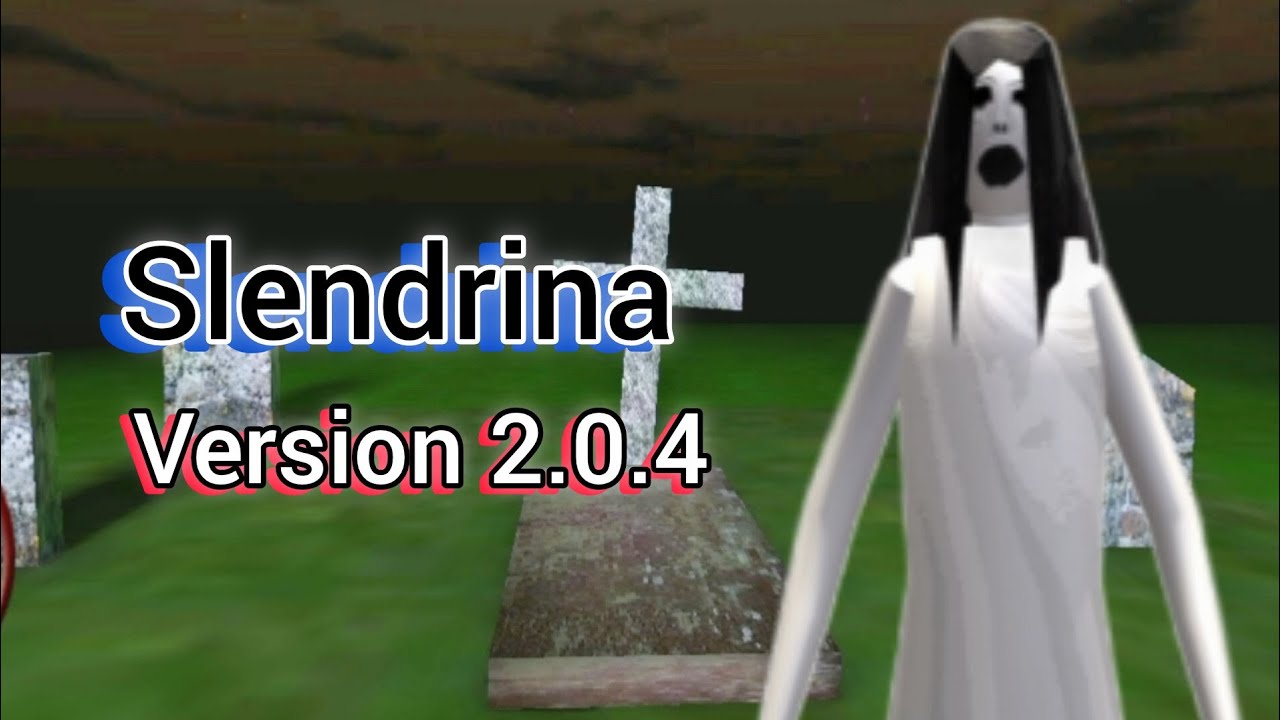 Slendrina version 2.0.4 full gameplay 