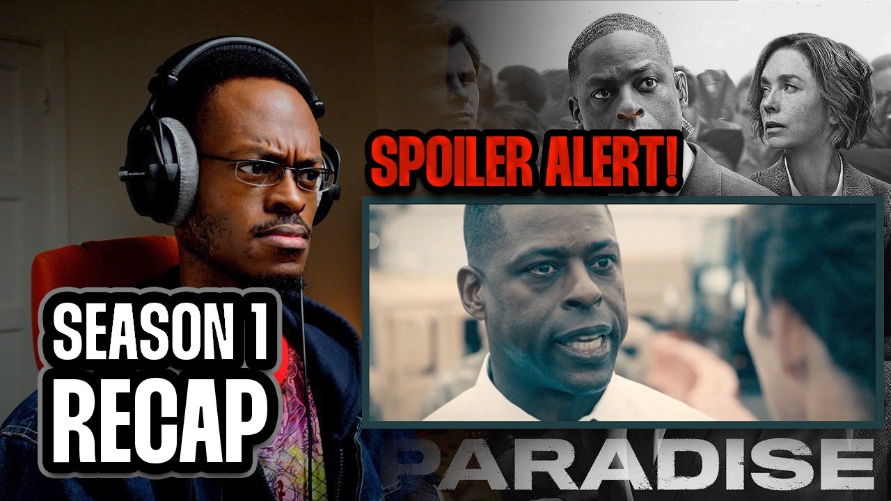 Paradise Season 1 Recap | Contains SPOILERS!