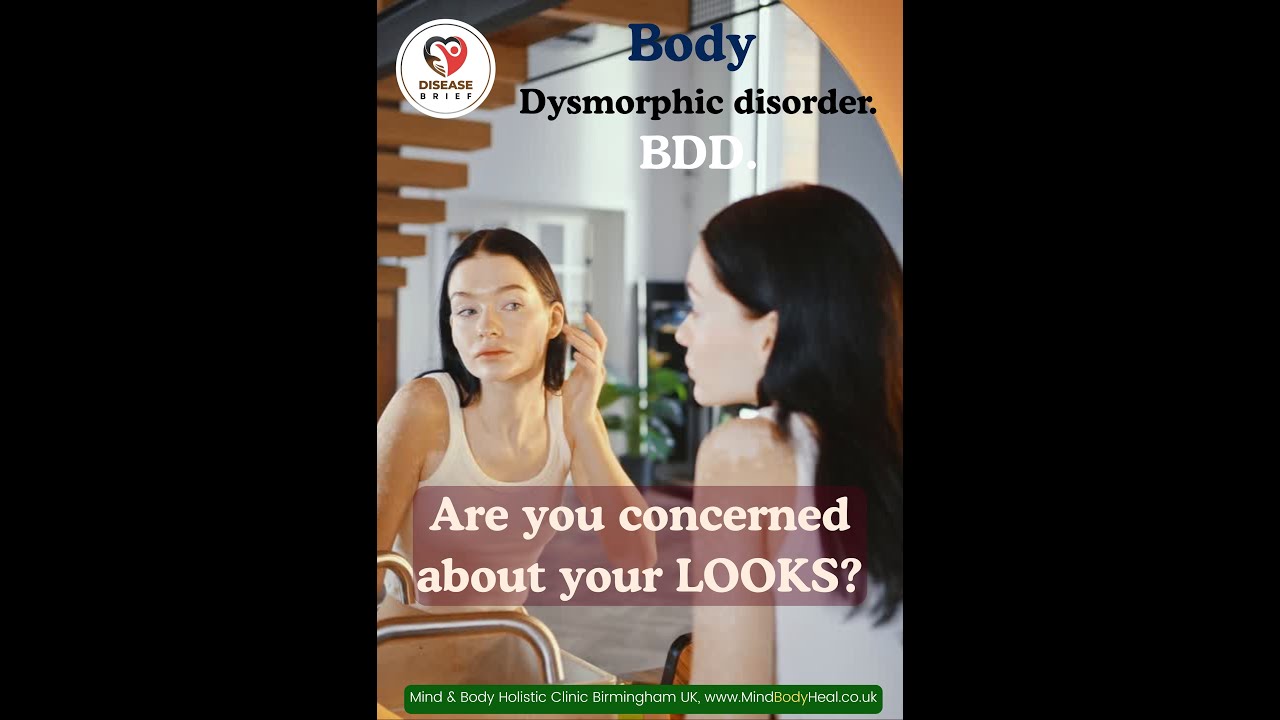 Self image disorder! Body Dysmorphic disorder BDD.