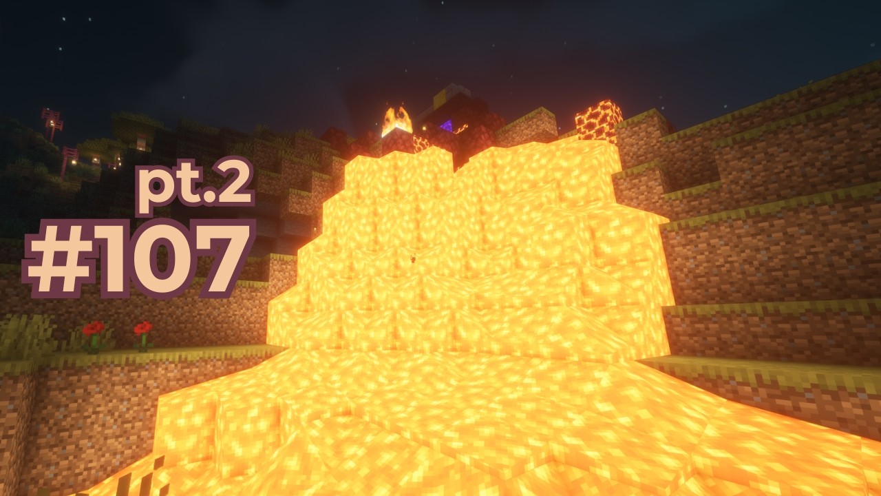 LAVA FALL | EP. 107 pt.2 | Slowcraft & Chill