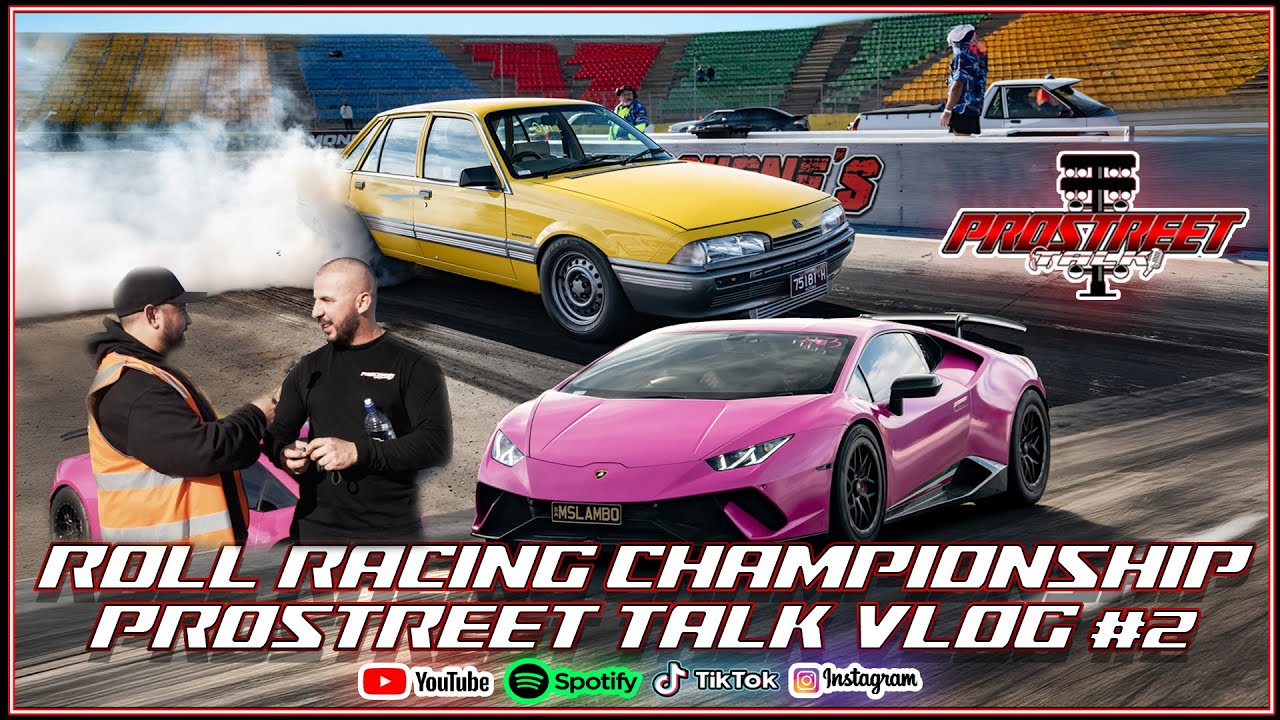 CALDER PARK ROLL RACING CHAMPIONSHIP - PROSTREET TALK VLOG #2