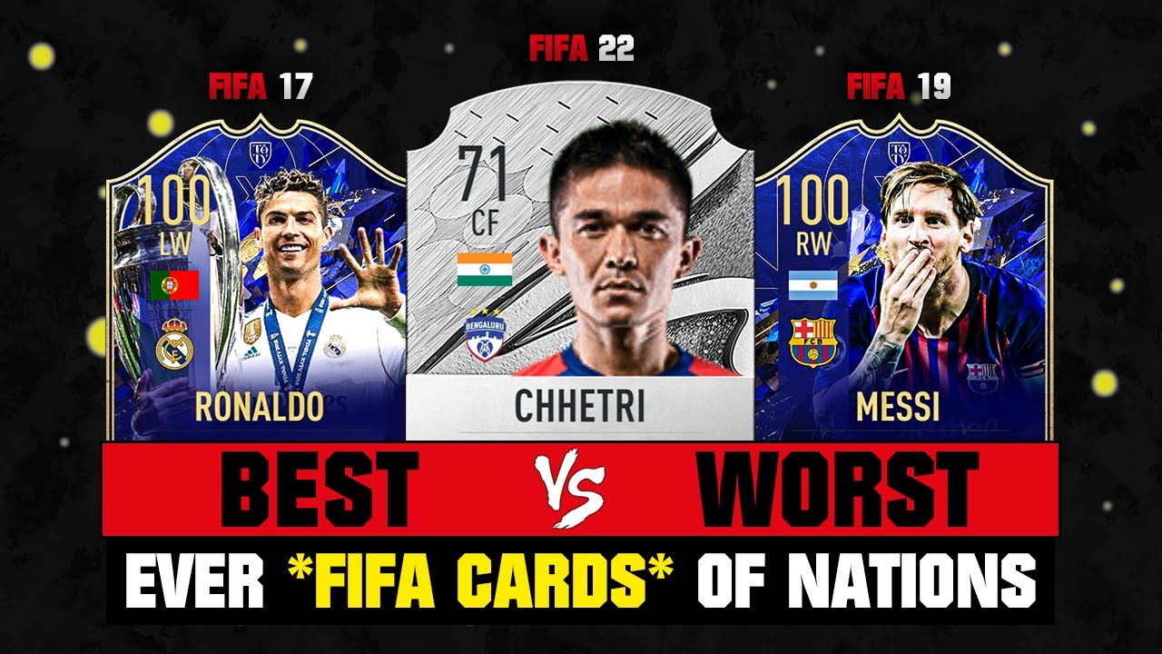 BEST VS WORST Ever FIFA Cards of Every Country! *Special Edition* 😔💔 ft. Chhetri, Messi, Ronaldo…