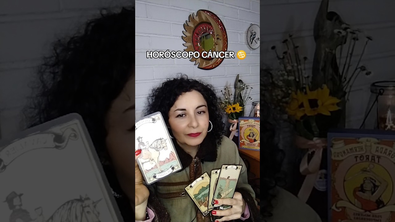 HORÓSCOPO CÁNCER ♋ 
