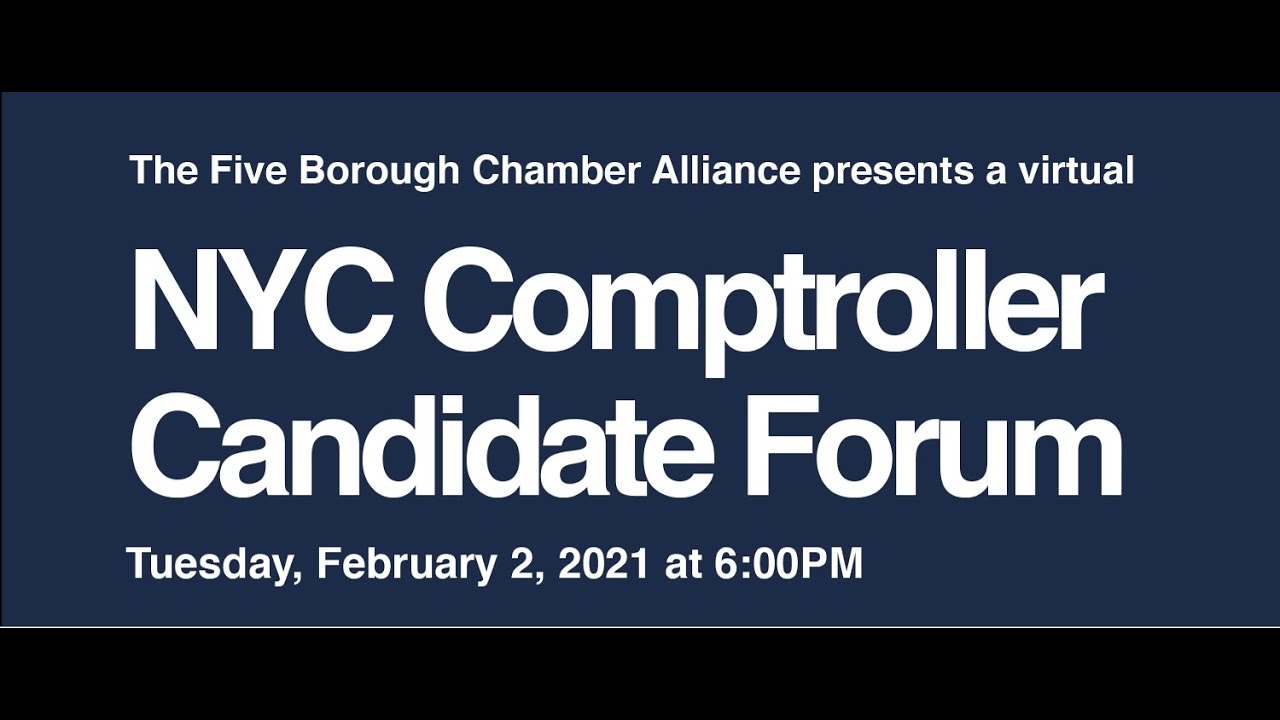 Candidate Forum: NYC Comptroller Race in 2021