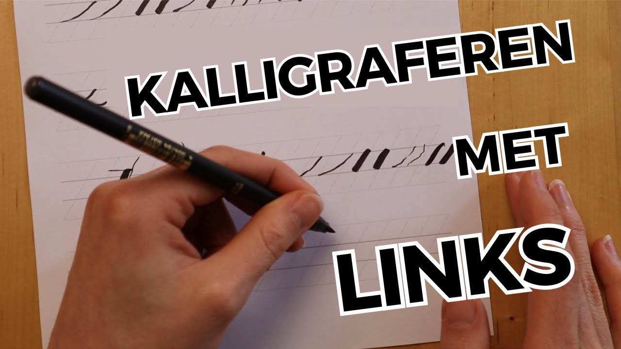 Zo kun je als linkshandige met een brushpen kalligraferen