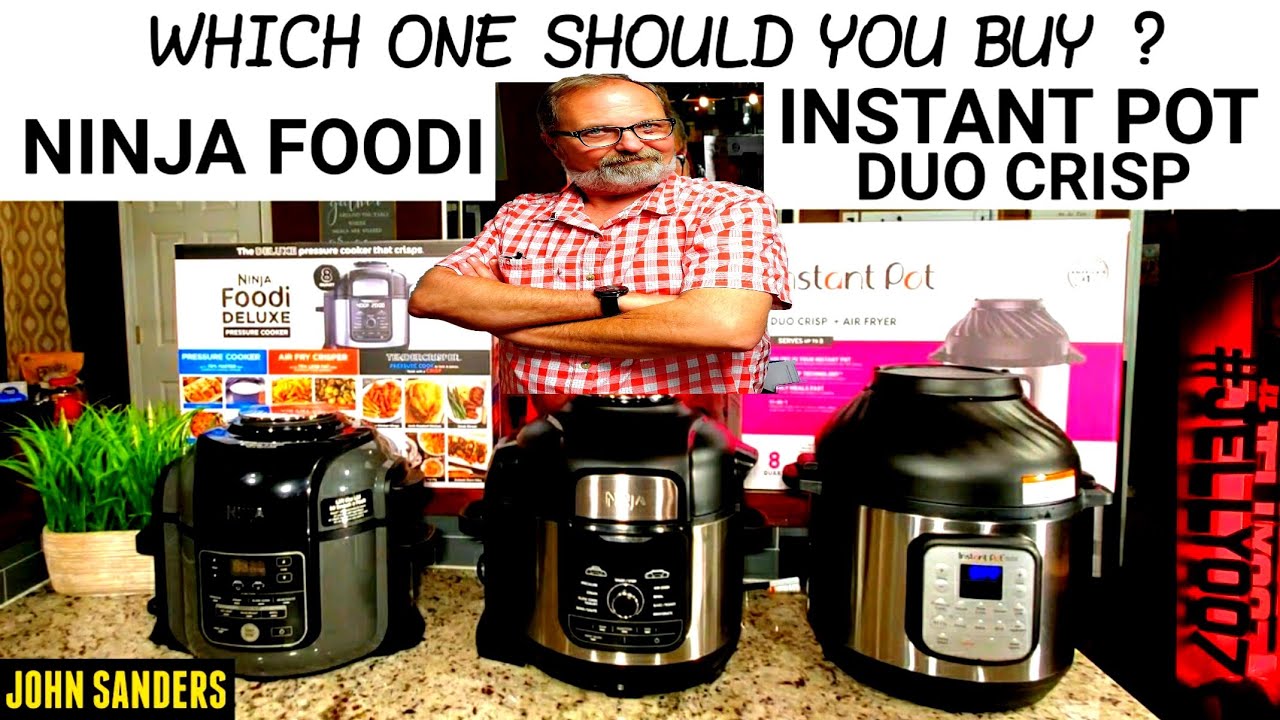 INSTANT POT DUO CRISP or NINJA FOODI | WHICH ONE IS BEST FOR YOU TO BUY ?