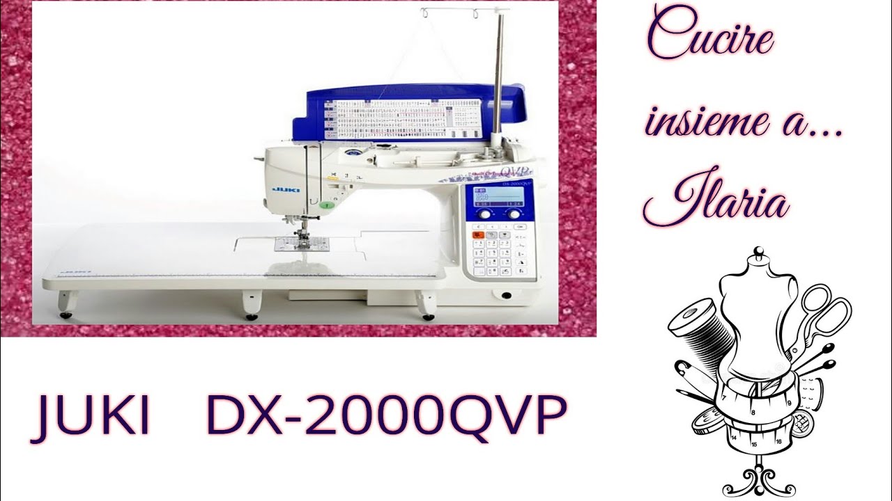 Recensione        JUKI DX-2000QVP