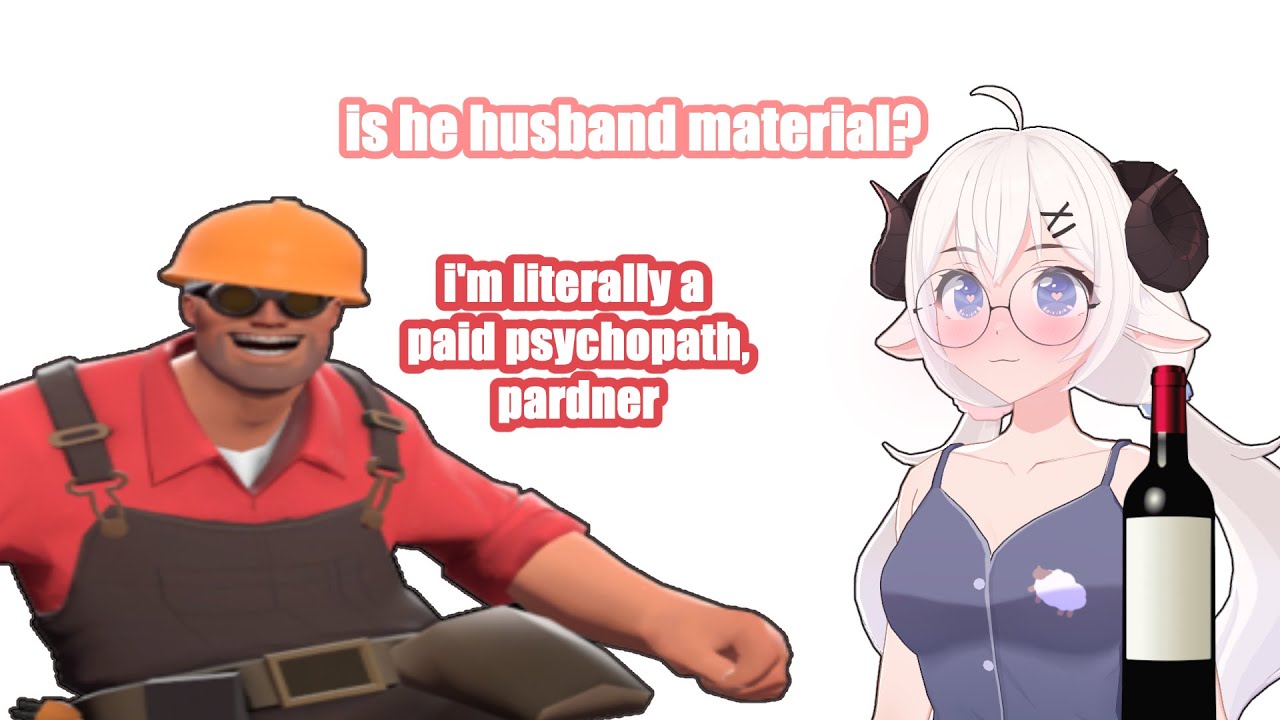 Drunk VTuber Ranks TF2 Mercs by MARRIAGEABILITY