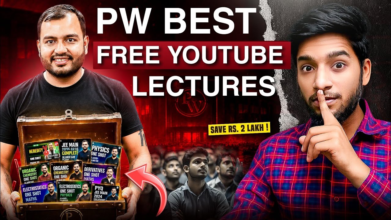 PW best FREE Youtube lectures || JEE 2027 | JEE 2028 