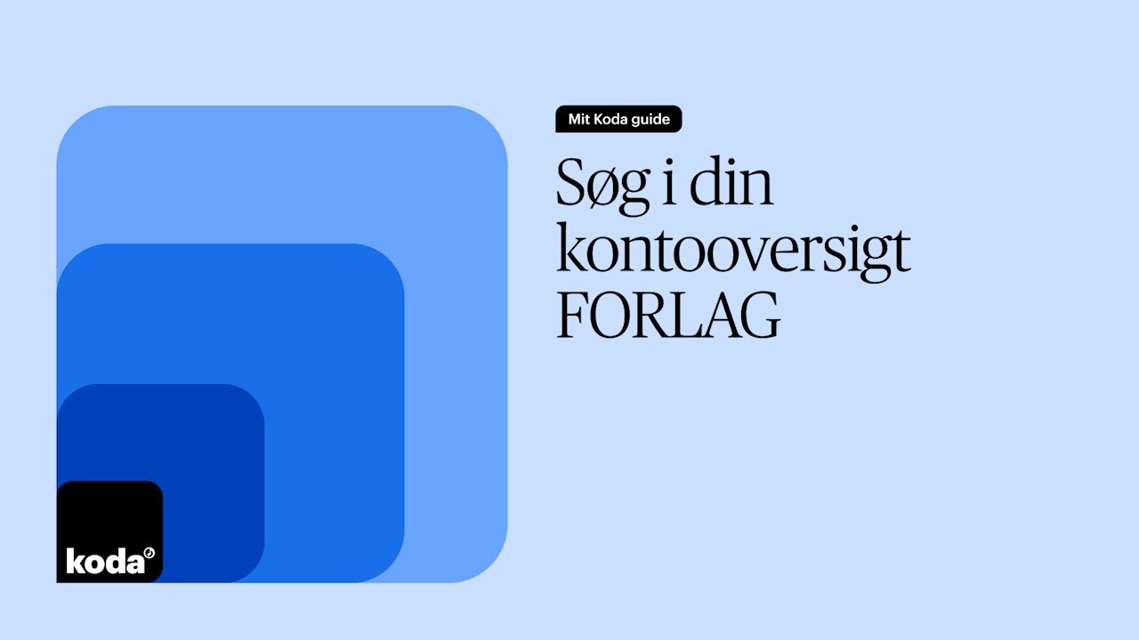 Søg i din kontooversigt FORLAG