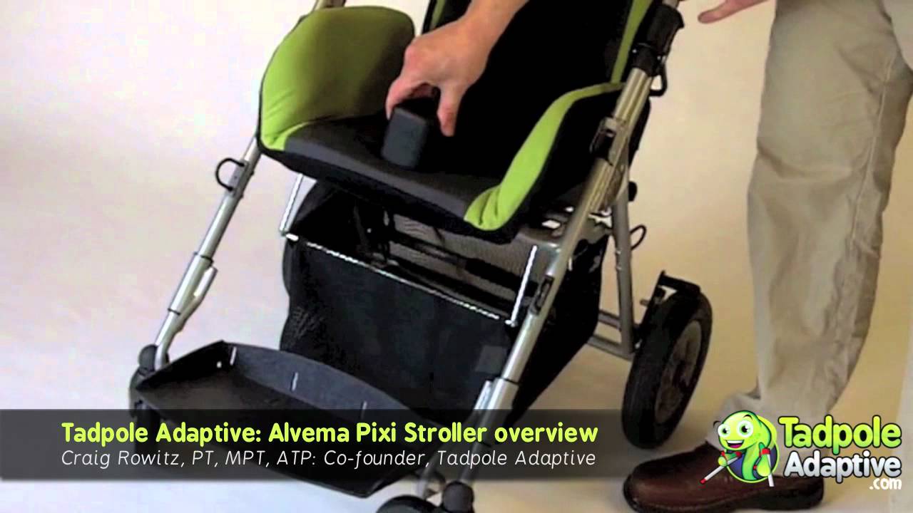 Tadpole Adaptive: Alvema Pixi Special Needs Stroller