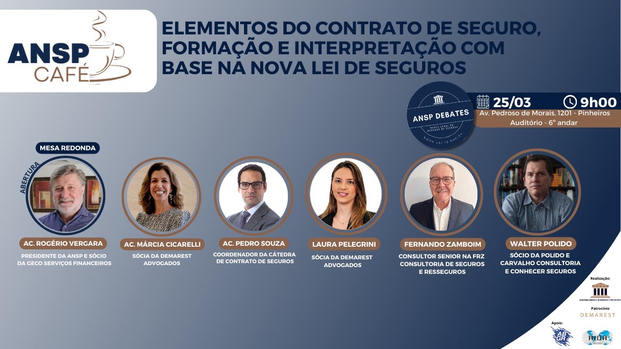 ANSP Café: Elementos do contrato de seguro, formação e interpretação com base na Nova Lei de Seguros