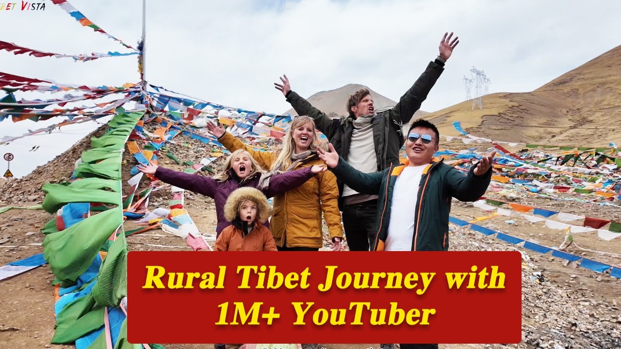 I Explored the Rural Tibet with Another Famous YouTuber: How to Visit Tibet (with Tibet Vista)