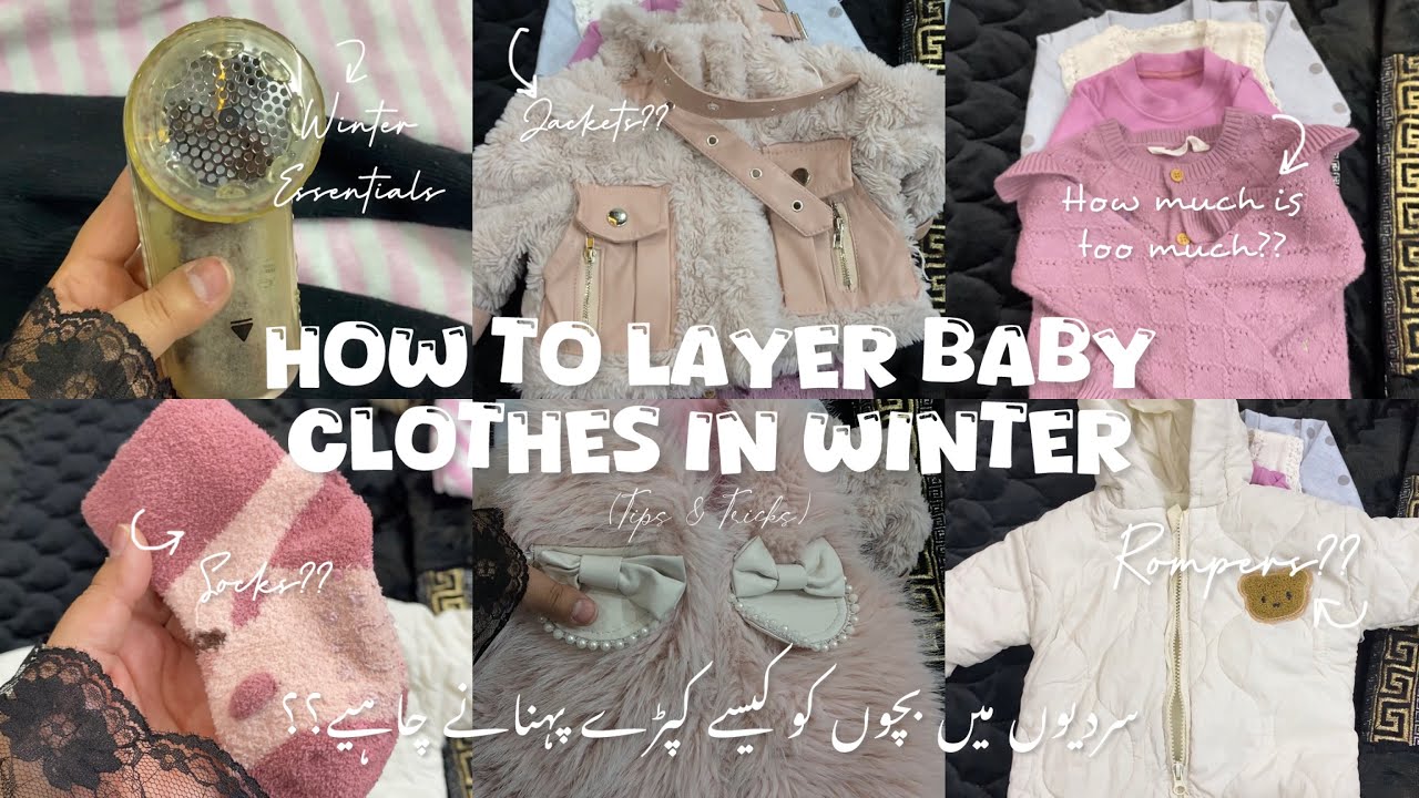 Ho To Dress Up/Layer Up Baby In Winters?? | Cloth Layering /Dressing Ideas For New Born/Toddler ✨🧣❄️