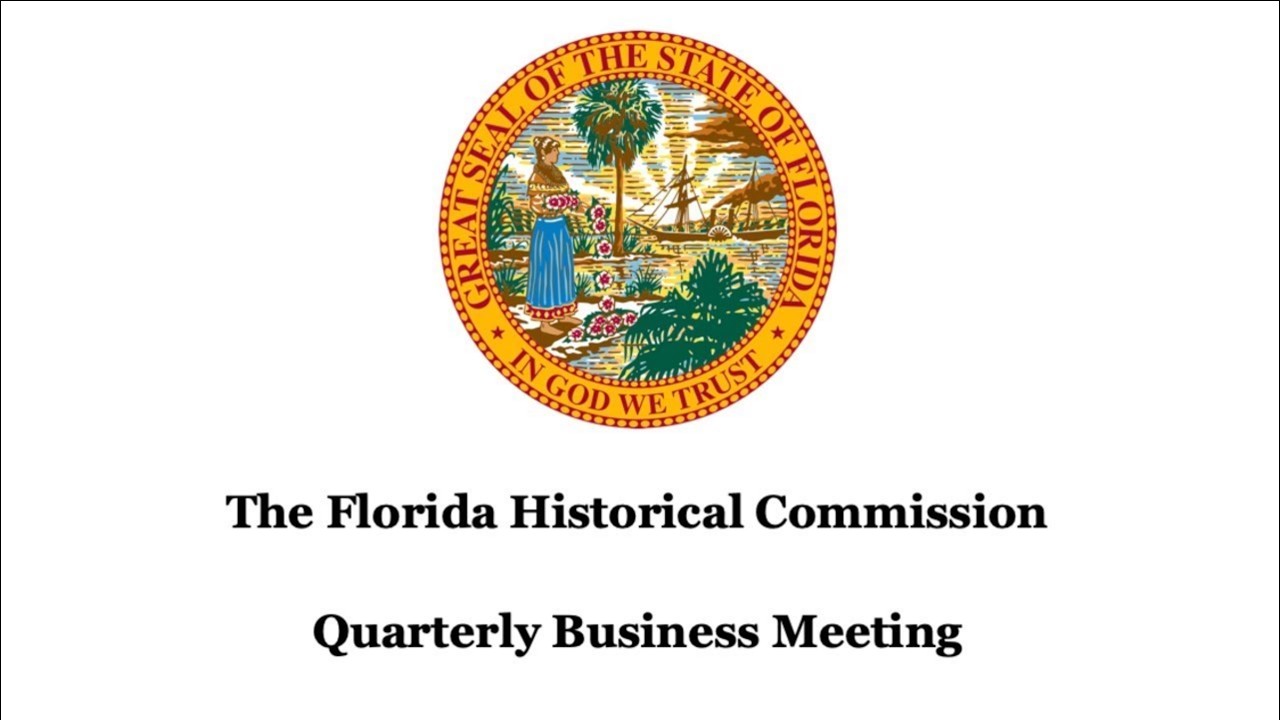 2026 February 20 - Florida Historical Commission Meeting
