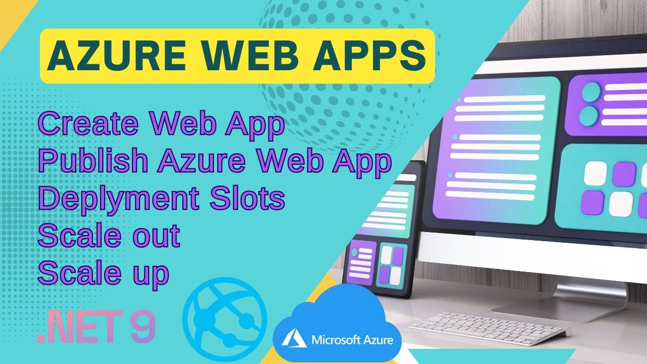 Azure Web Apps Explained: Create, Publish, Deployment Slots, Scaling | App Service, App Service Plan