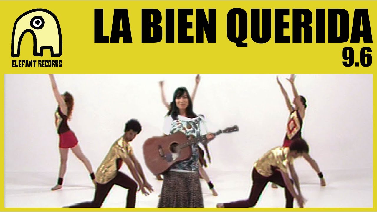 LA BIEN QUERIDA - 9.6 [Official]