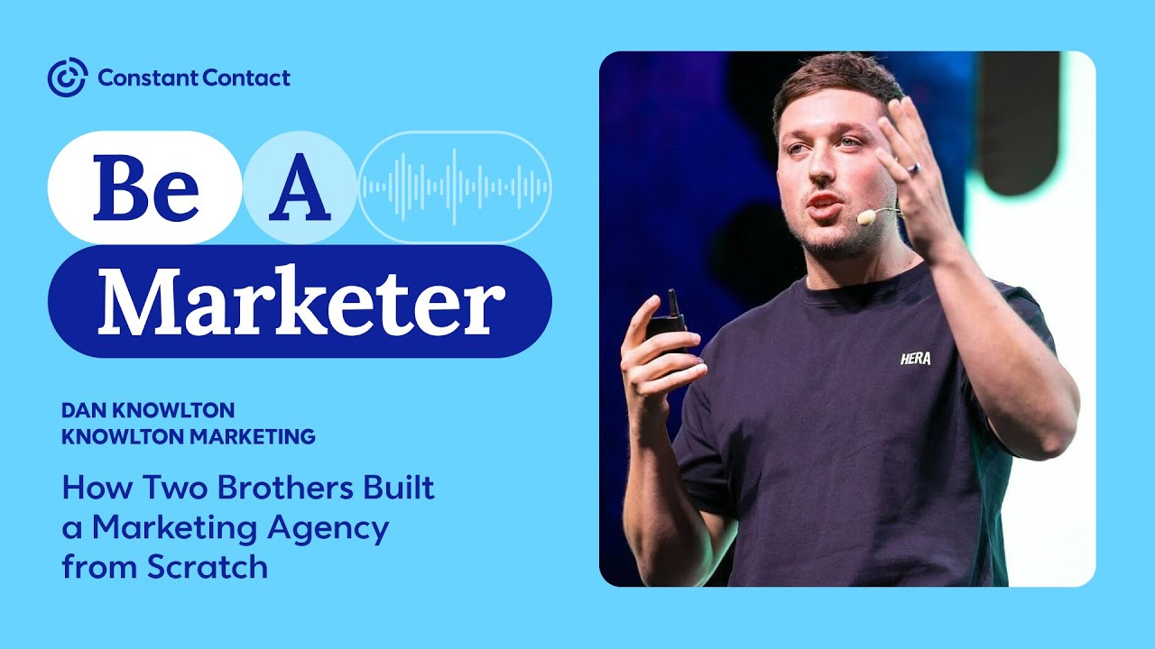 How Two Brothers Built a Marketing Agency from Scratch with Dan Knowlton