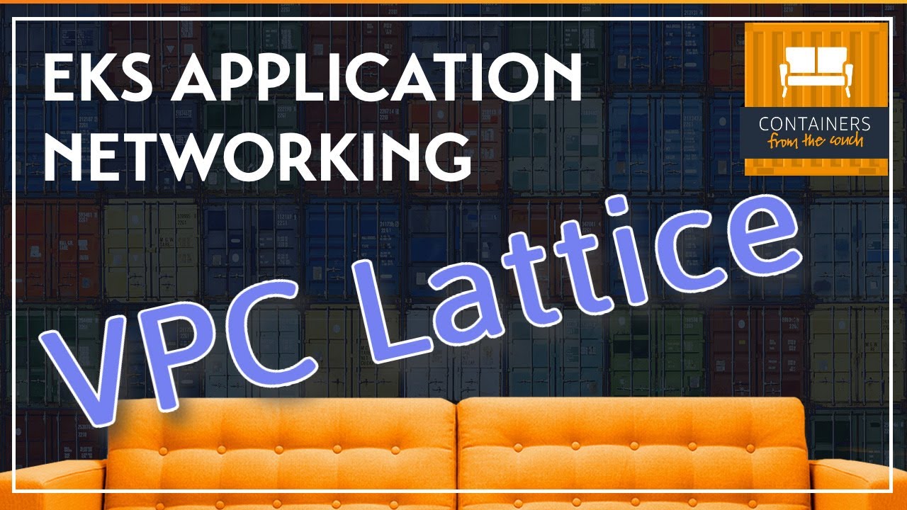 EKS Application Networking with Amazon VPC Lattice