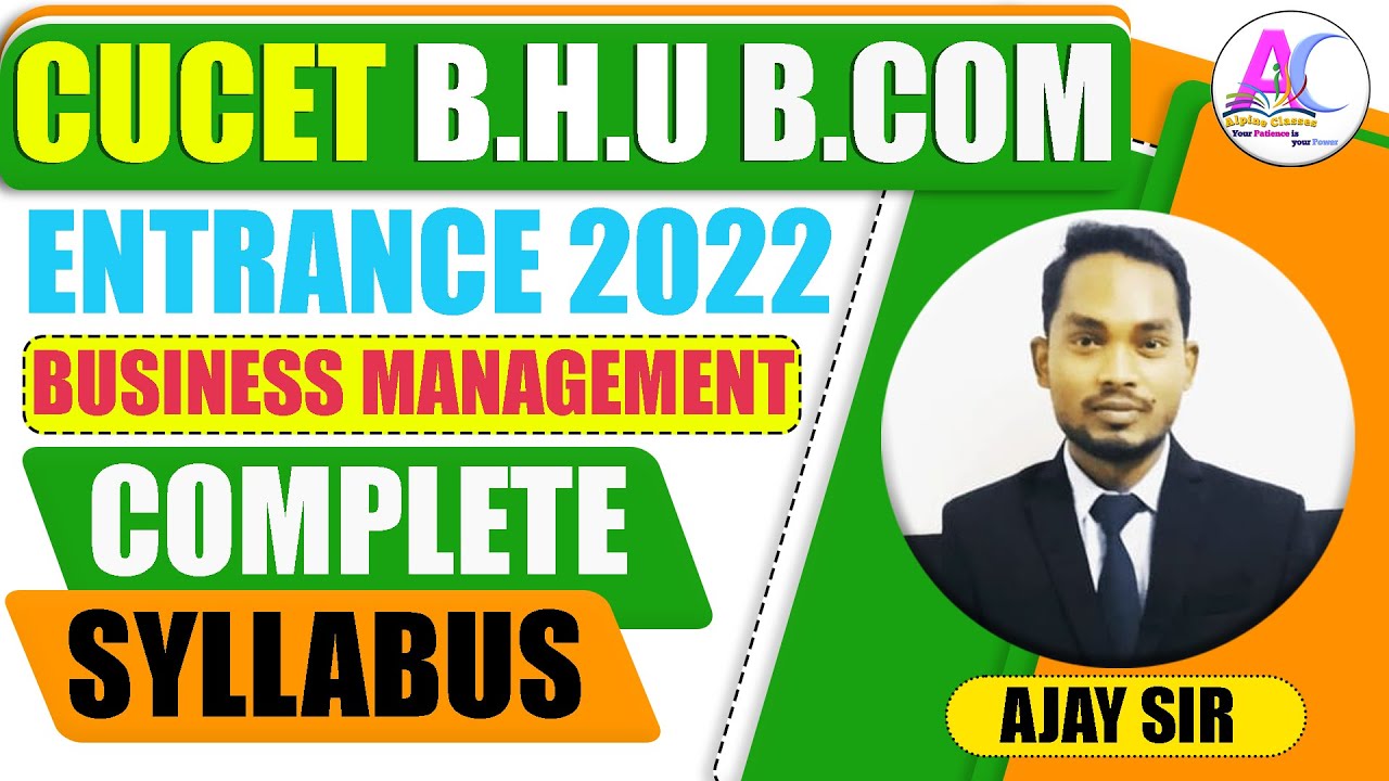 CUCET B.H.U B.COM  ENTRANCE 2022 || BUSINESS MANAGEMENT || COMPLETE SYLLABUS || 2022 ENTRANCE
