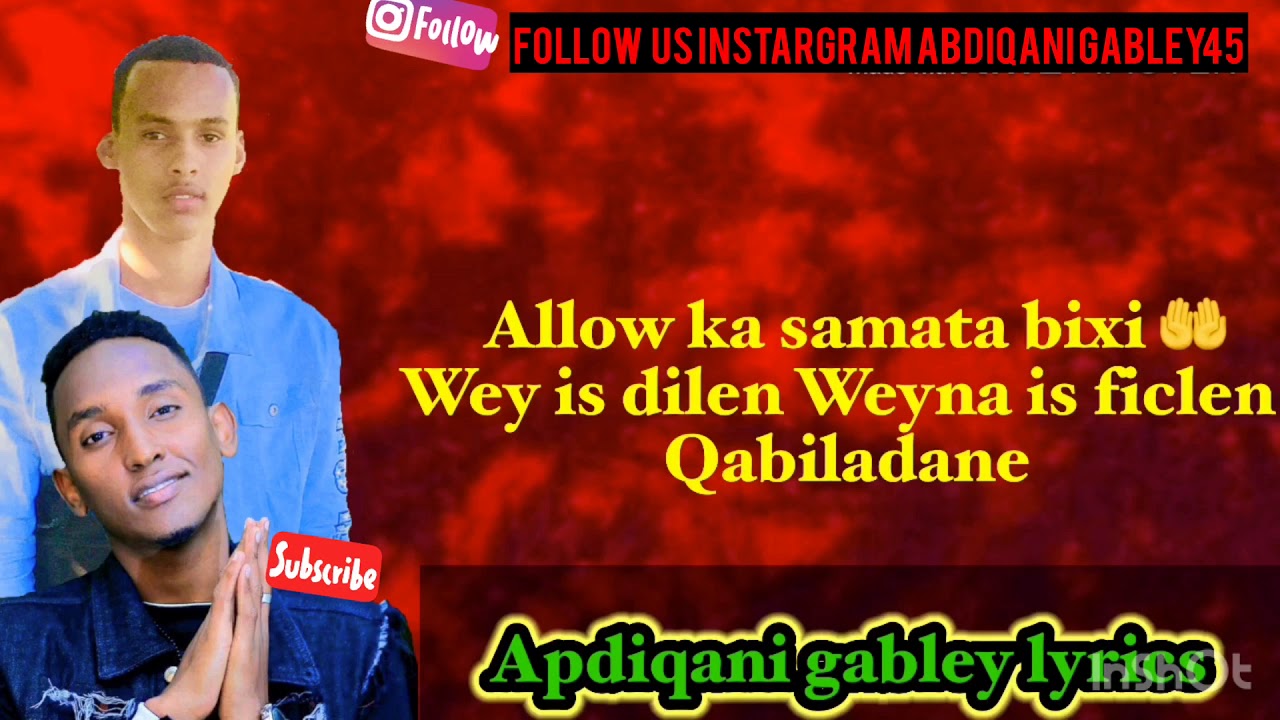 Hees qiro Ah MHD WADANI😭😭🇸🇴🇸🇴    -Apdiqani gabley lyrics 2020
