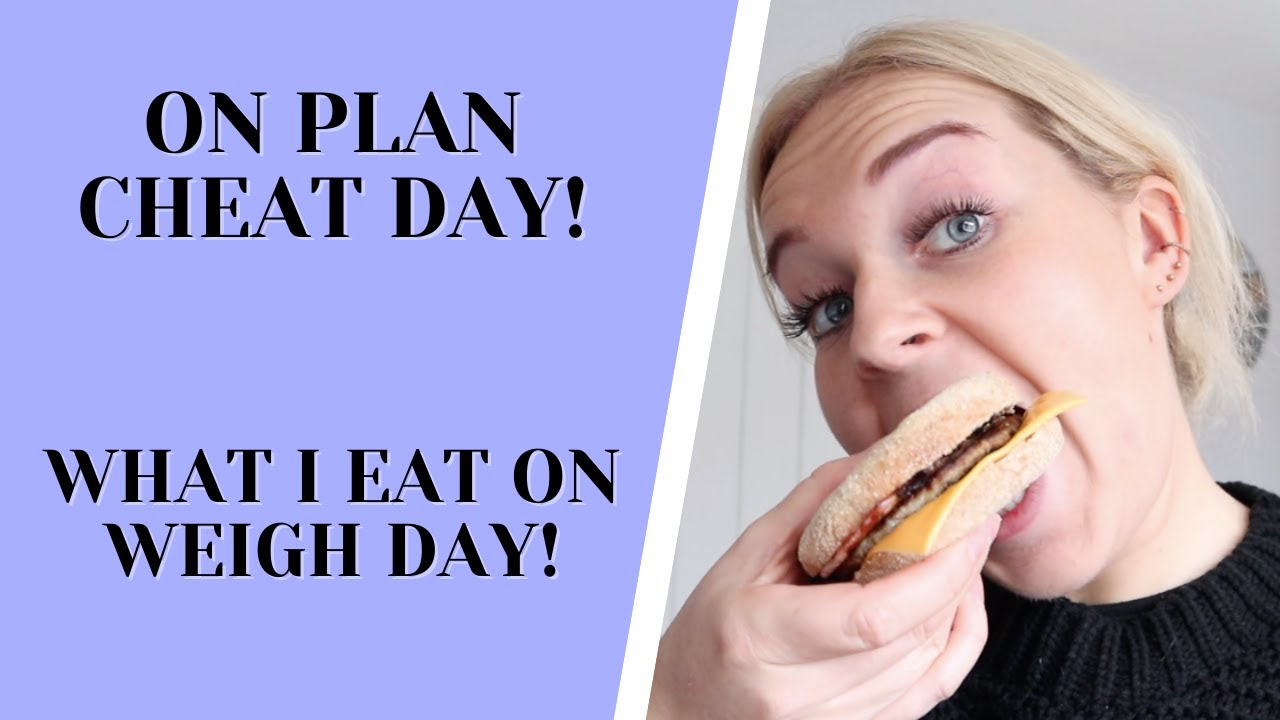 ON PLAN CHEAT DAY! | WHAT I EAT ON WEIGH DAY