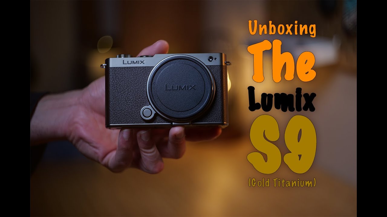 The long awaited limited edition Lumix S9 Gold Titanium Unboxing