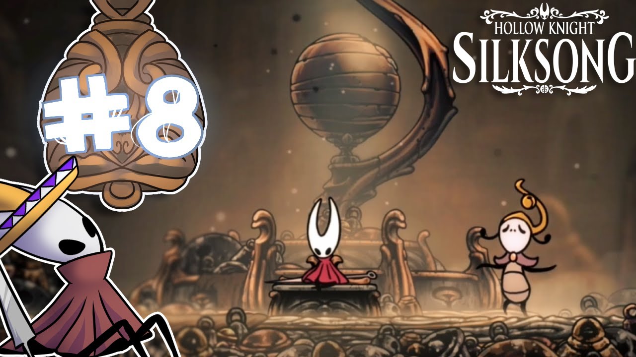 SAVING THE TOWN! [Silksong #8]