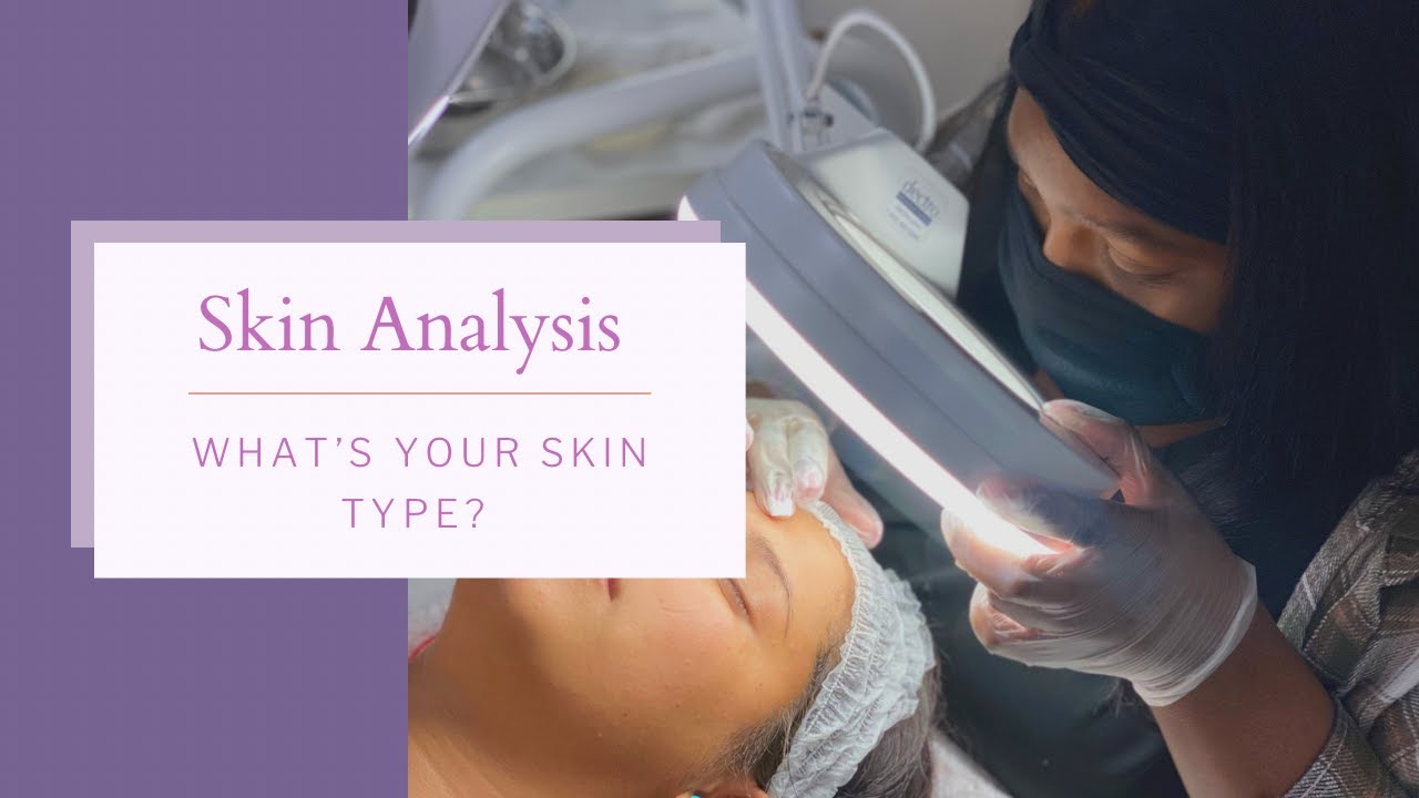 Milady Esthetics Chapter 4 Skin Analysis