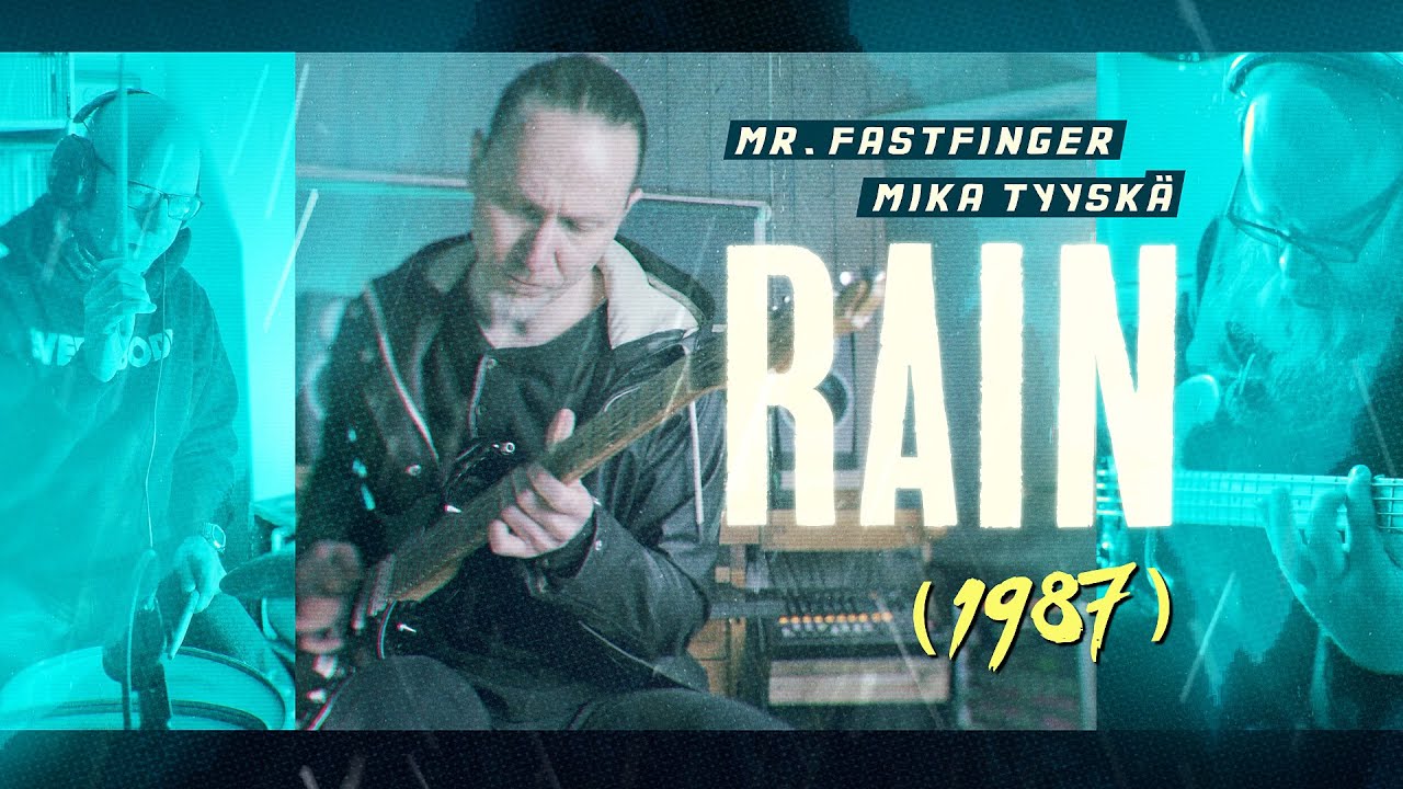 Rain (1987) - Mr. Fastfinger, Mika Tyysk&auml;