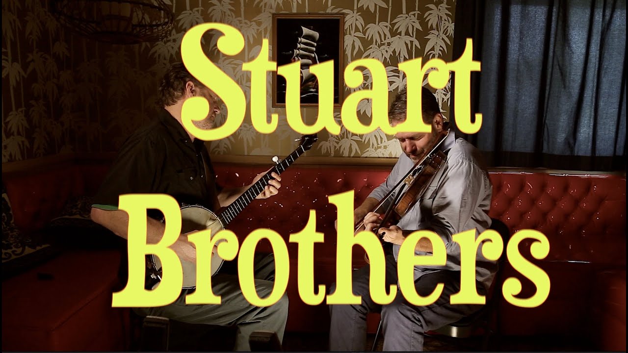 The Stuart Brothers - Henry King's Reel
