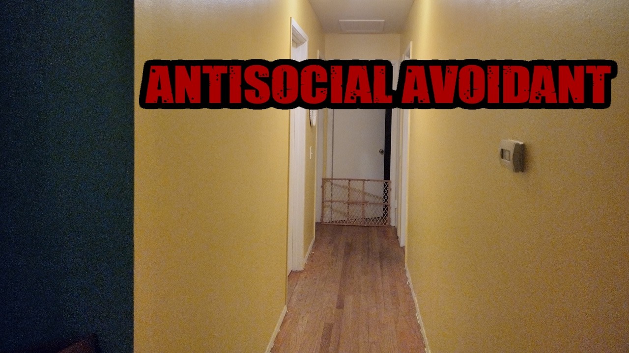 Jonnyism - Antisocial Avoidant