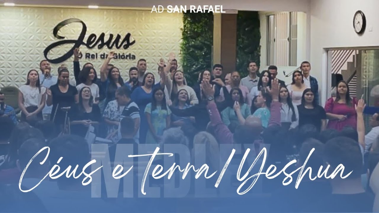 MEDLEY - CÉUS E TERRA SE ENCONTRAM / YESHUA