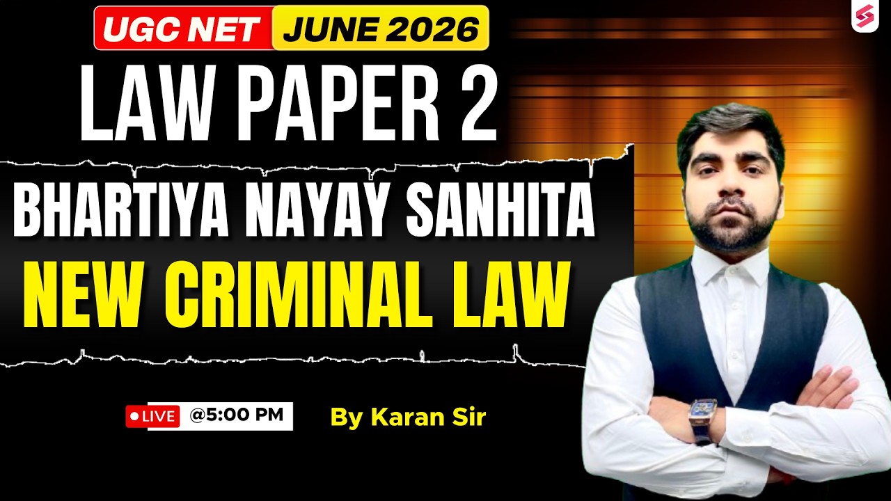 UGC NET Law Preparation 2026 | New Criminal Laws BNS UGC NET Law | UGC NET Law By Karan Sir