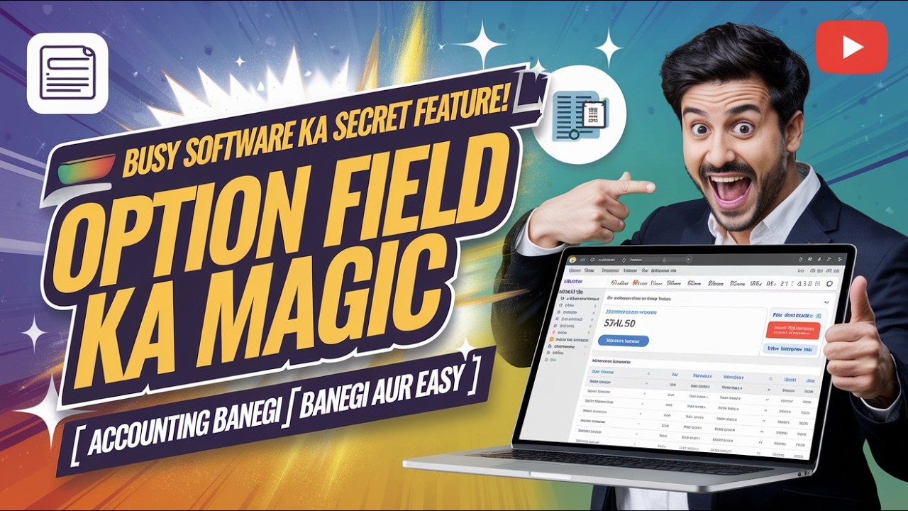 🚀 BUSY Software ka Secret Feature! Option Field ka Magic ✨ | Accounting banegi aur Easy 🧠