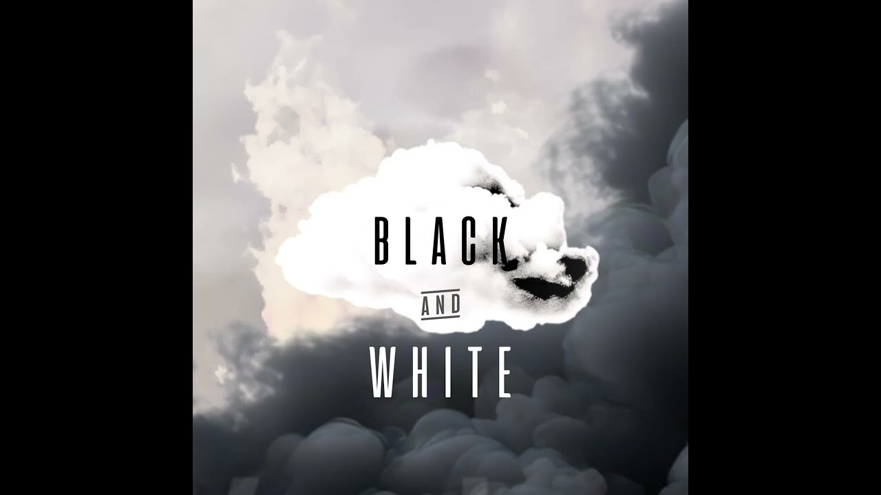 Black & White