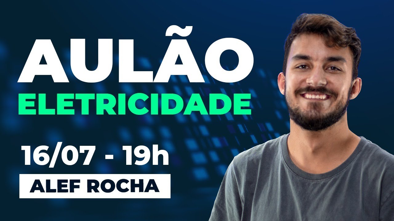 CEDTEC AO VIVO - 16/07  - AULÃO ELETRICIDADE