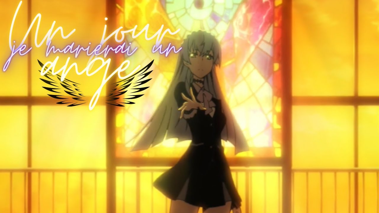 Un jour je marierai un ange - nightcore /AMV (lyrics)