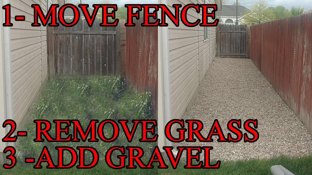 Replace Grass With Gravel And Move Fence